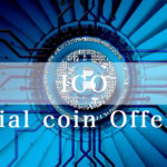 ICO：Initial coin Offering（イニシャル・コイン・オファリング）